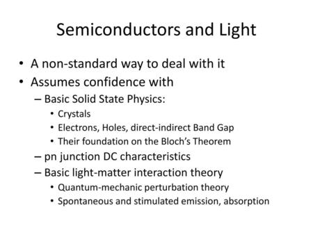 Semiconductors and Light