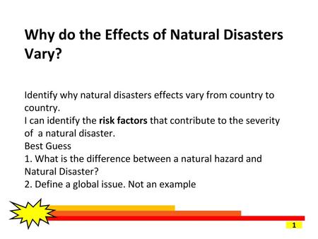 Why do the Effects of Natural Disasters Vary