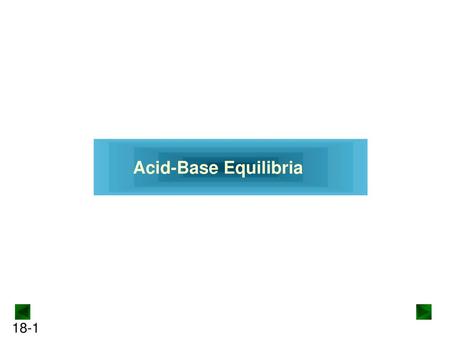 Acid-Base Equilibria.