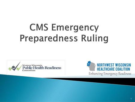 CMS Emergency Preparedness Ruling