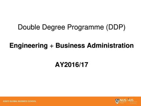 Double Degree Programme (DDP) Engineering + Business Administration