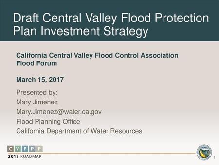 Draft Central Valley Flood Protection Plan Investment Strategy