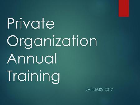 Private Organization Annual Training