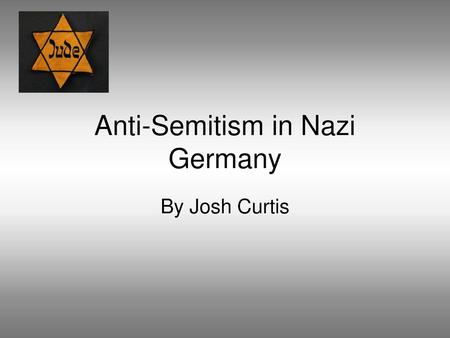 Anti-Semitism in Nazi Germany