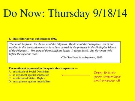 Do Now: Thursday 9/18/14 Copy this to your organizer and answer it!