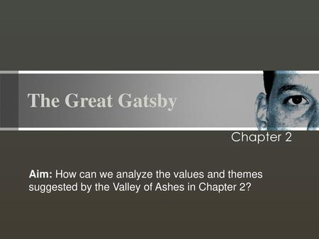 The Great Gatsby Chapter 2