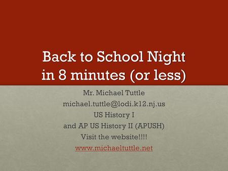 Back to School Night in 8 minutes (or less)