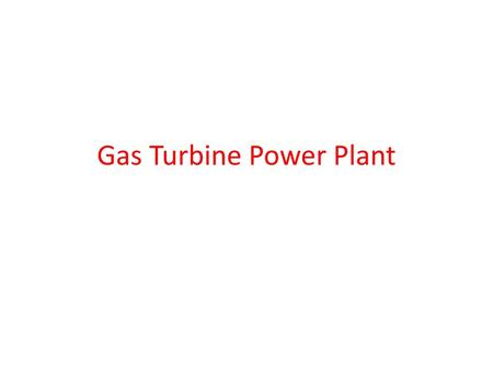 Gas Turbine Power Plant