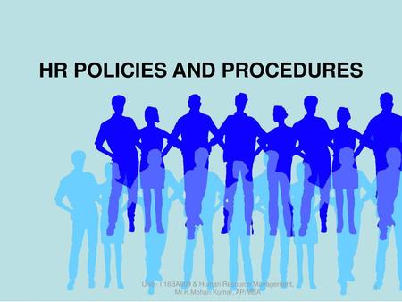 HR POLICIES AND PROCEDURES