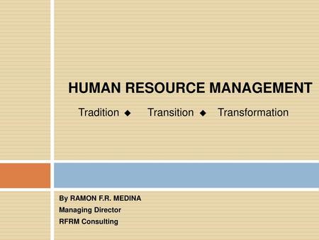 HUMAN RESOURCE MANAGEMENT