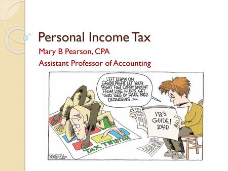 Mary B Pearson, CPA Assistant Professor of Accounting