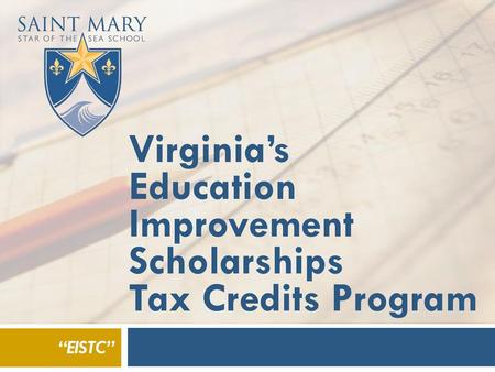 Virginia’s Education Improvement Scholarships Tax Credits Program