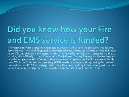 Did you know how your Fire and EMS service is funded?