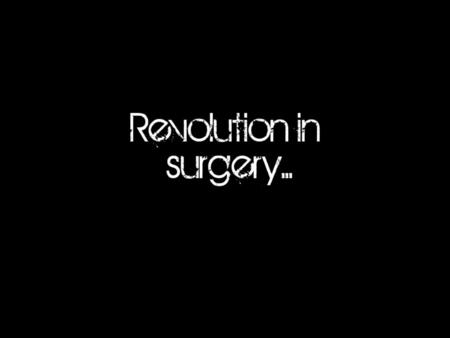 The three major problems facing surgeons were...