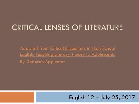 CRITICAL LENSES OF LITERATURE