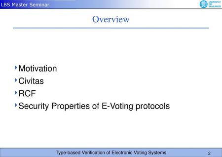 Type-based Verification of Electronic Voting Systems