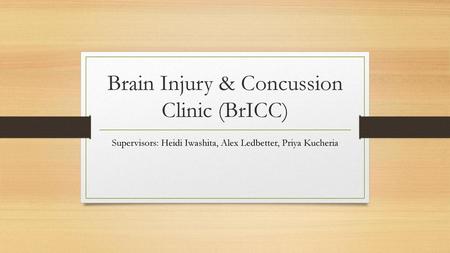 Brain Injury & Concussion Clinic (BrICC)