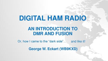 Digital Ham Radio An Introduction to DMR and Fusion