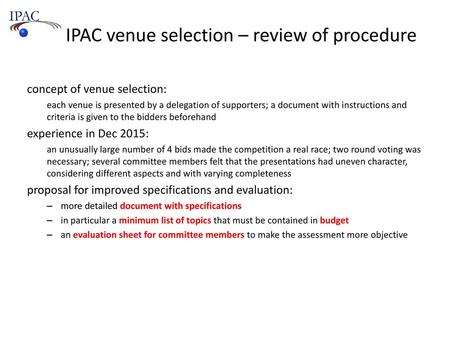 IPAC venue selection – review of procedure