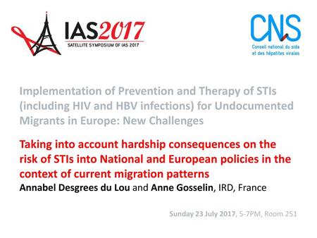 Implementation of Prevention and Therapy of STIs (including HIV and HBV infections) for Undocumented Migrants in Europe: New Challenges Taking into account.