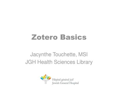 Jacynthe Touchette, MSI JGH Health Sciences Library