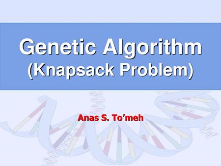 Genetic Algorithm (Knapsack Problem)