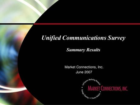 Unified Communications Survey Summary Results