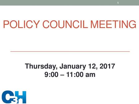 POLICY COUNCIL MEETING