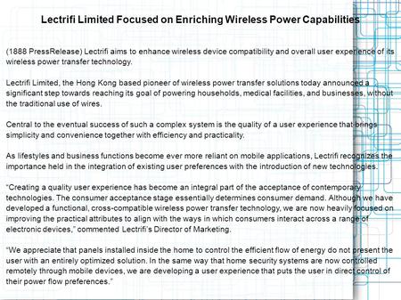 (1888 PressRelease) Lectrifi aims to enhance wireless device compatibility and overall.