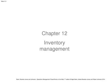 Chapter 12 Inventory management.