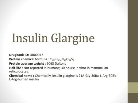 Insulin Glargine Drugbank ID: DB00047