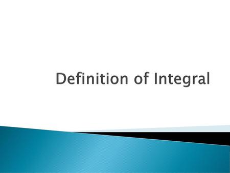 Definition of Integral