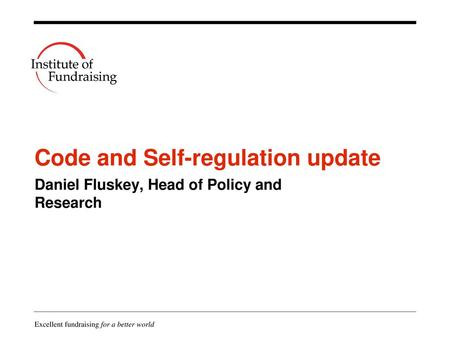 Code and Self-regulation update