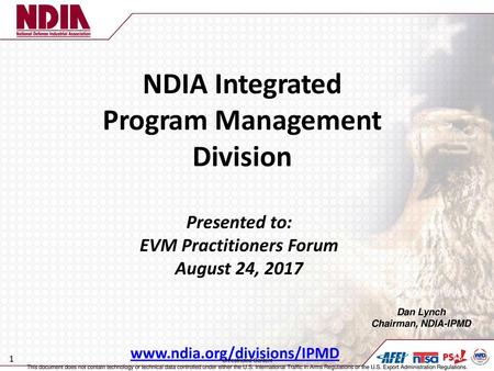 NDIA Integrated Program Management Division EVM Practitioners Forum