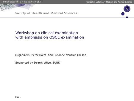 Workshop on clinical examination with emphasis on OSCE examination