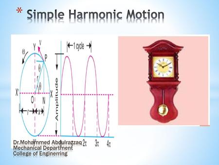 Simple Harmonic Motion