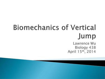 Biomechanics of Vertical Jump