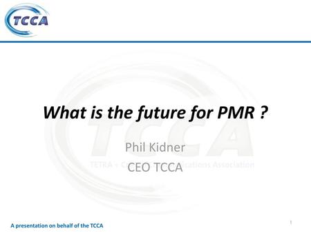 What is the future for PMR ?