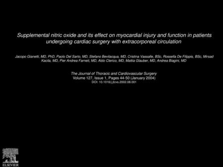 Supplemental nitric oxide and its effect on myocardial injury and function in patients undergoing cardiac surgery with extracorporeal circulation  Jacopo.