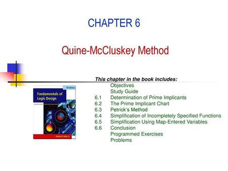 CHAPTER 6 Quine-McCluskey Method