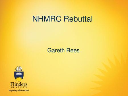 NHMRC Rebuttal Gareth Rees.