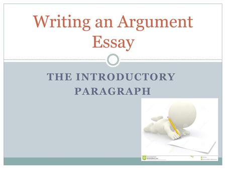 Writing an Argument Essay