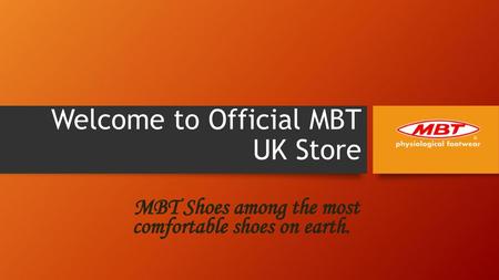 Welcome to Official MBT UK Store