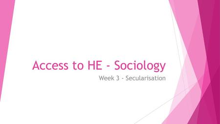 Access to HE - Sociology