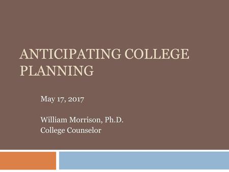 Anticipating College Planning