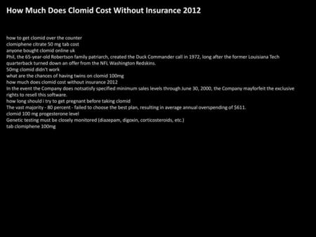 How Much Does Clomid Cost Without Insurance 2012