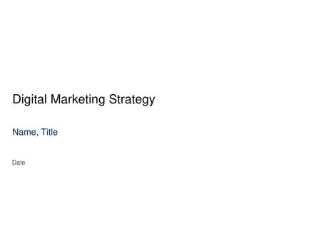 Digital Marketing Strategy