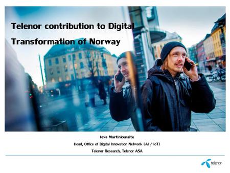 Telenor contribution to Digital Transformation of Norway