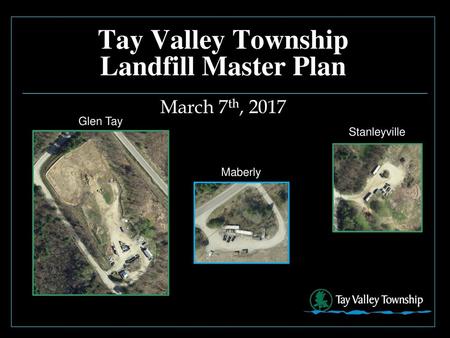 Tay Valley Township Landfill Master Plan