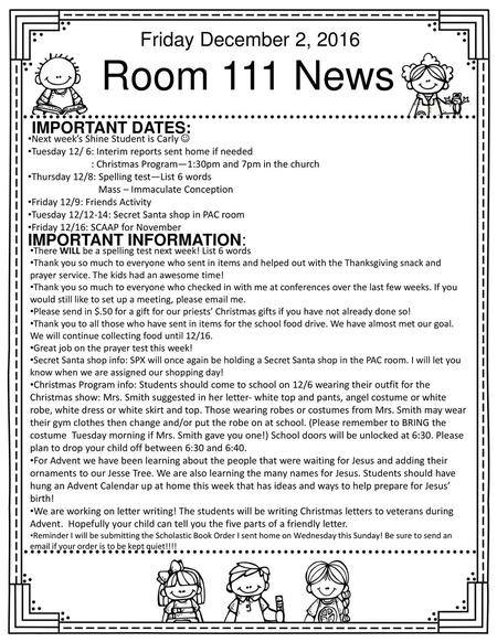 Room 111 News Friday December 2, 2016 Important dates: